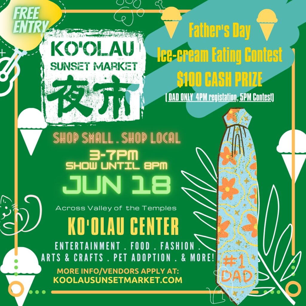 Ko'olau Center June 18th Fathers Day